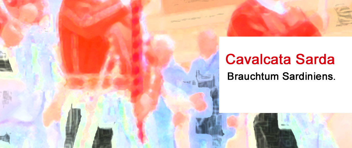 Sardinien-Cavalcata-Sarda Cavalcata-Sarda